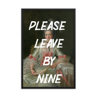Please leave by nine FRAMED WALL ART POSTER PRINT Framed poster