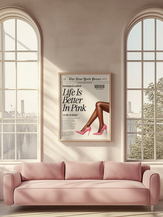 girly wall art, Trendy Newspaper Print Wall Art - Life is better in pink poster print - Trendy wall art  girly wall art -Newspaper print
