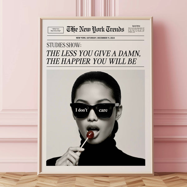 The less you give a damn, the happier you will be - Trendy wall art  girly wall art -Newspaper print