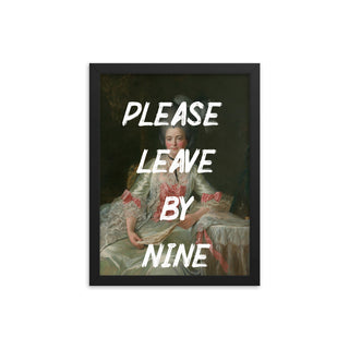 Please leave by nine FRAMED WALL ART POSTER PRINT Framed poster