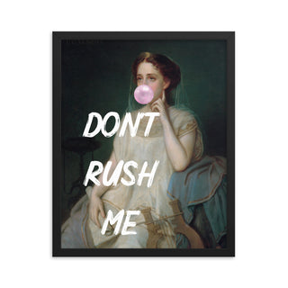 Don’t Rush Me Pink Preppy Bubble Gum FRAMED WALL ART POSTER