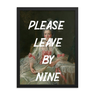 Please leave by nine FRAMED WALL ART POSTER PRINT Framed poster