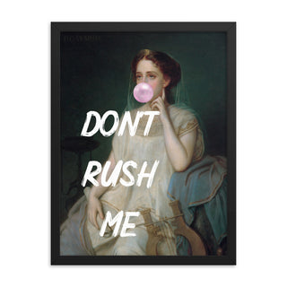 Don’t Rush Me Pink Preppy Bubble Gum FRAMED WALL ART POSTER