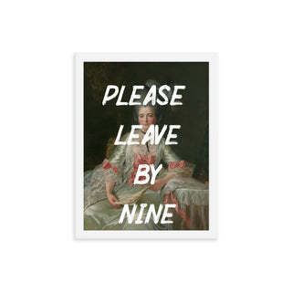 Please leave by nine FRAMED WALL ART POSTER PRINT Framed poster