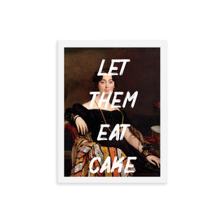 Let Them Eat Cake Altered Art FRAMED WALL ART POSTER PRINT