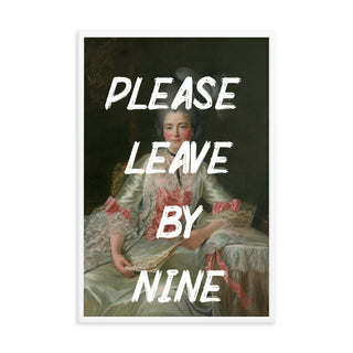 Please leave by nine FRAMED WALL ART POSTER PRINT Framed poster