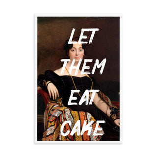 Let Them Eat Cake Altered Art FRAMED WALL ART POSTER PRINT