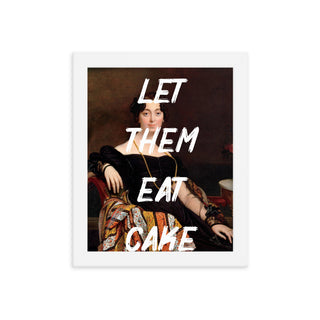 Let Them Eat Cake Altered Art FRAMED WALL ART POSTER PRINT