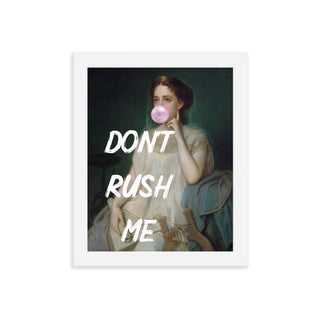 Don’t Rush Me Pink Preppy Bubble Gum FRAMED WALL ART POSTER